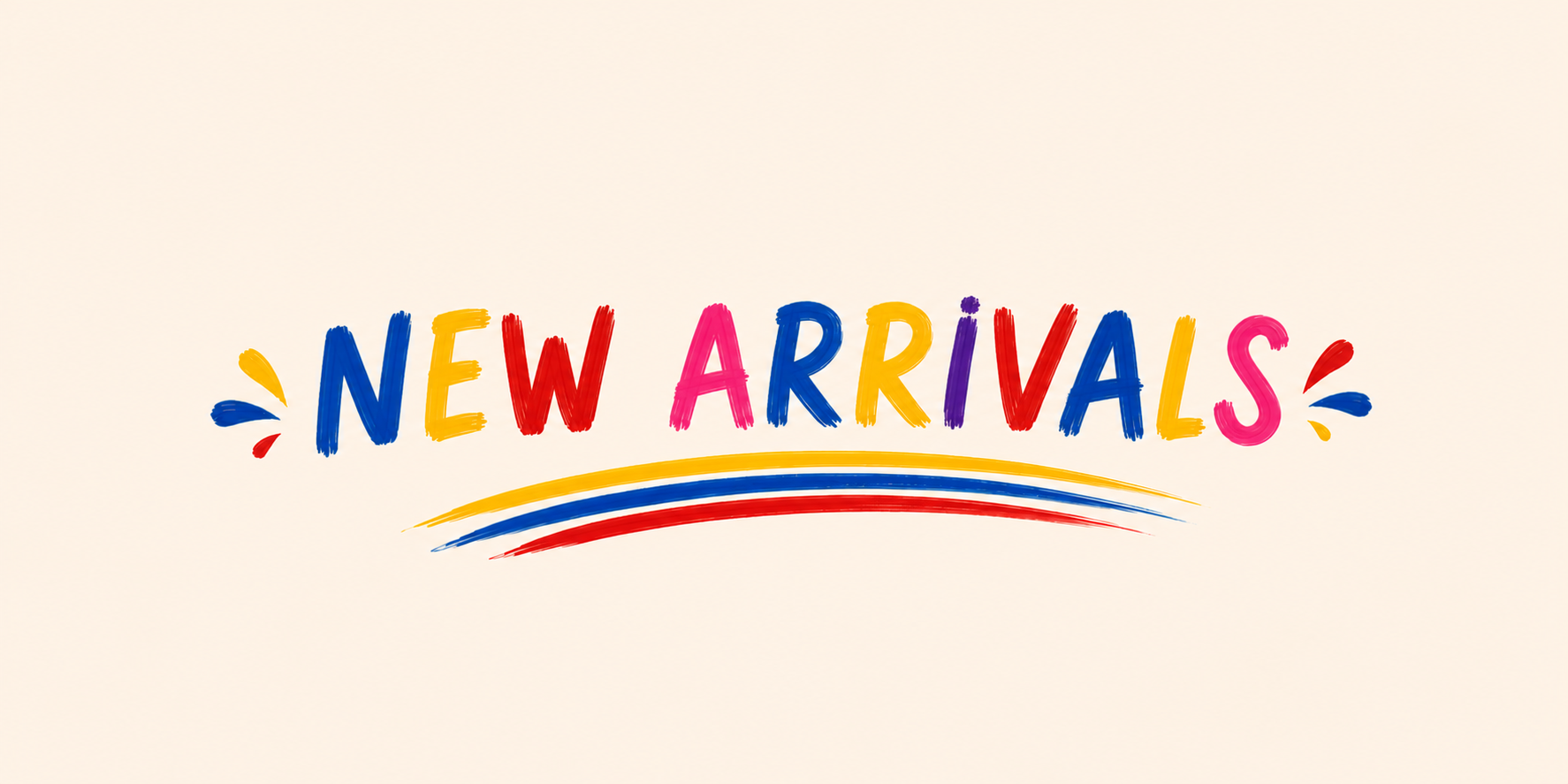 New Arrivals