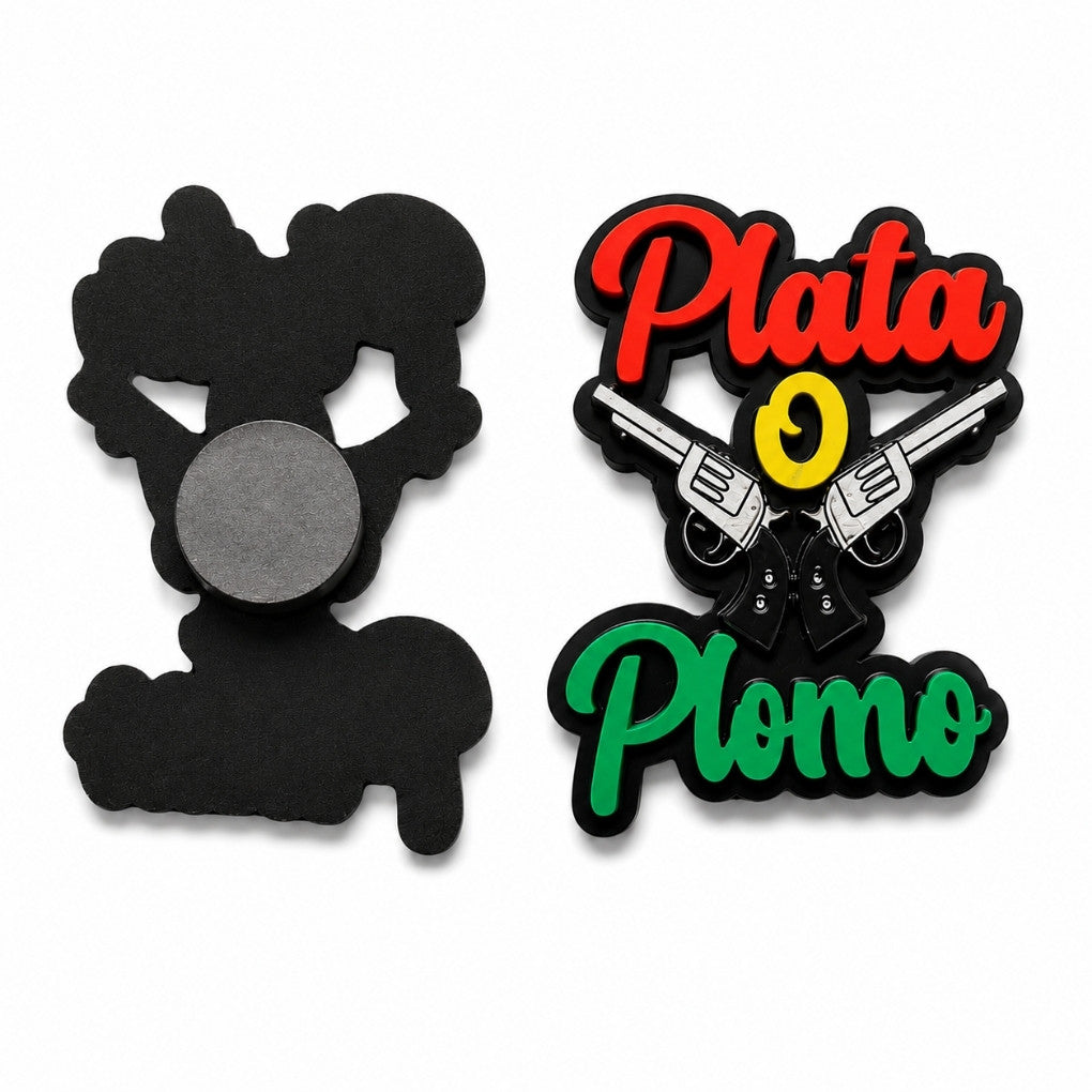 Handmade “Plata o Plomo” Fridge Magnet – Colombian Pop Culture MDF Decor